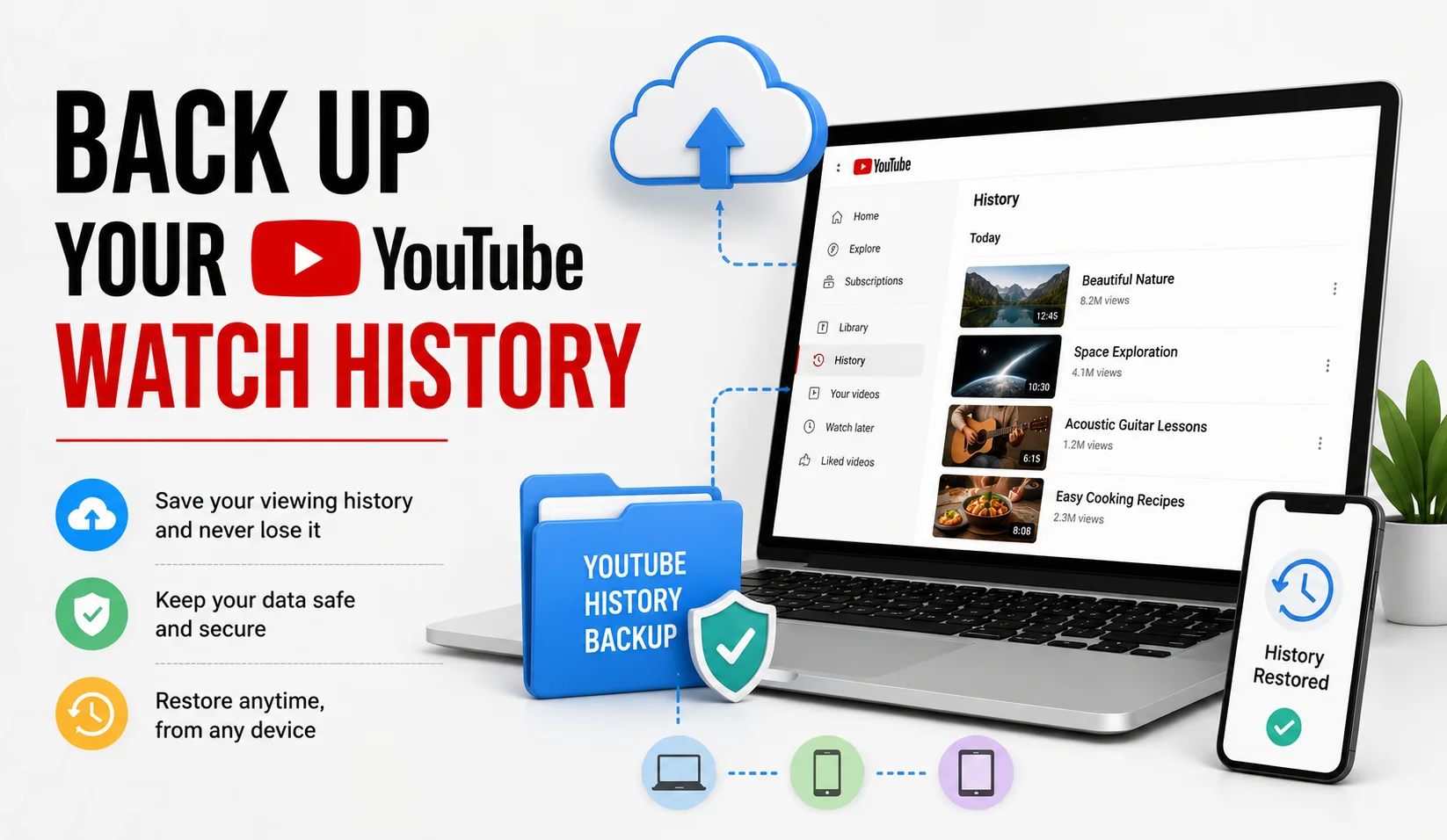 7 Legit Ways to Back Up Your YouTube Watch History